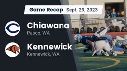 Recap: Chiawana  vs. Kennewick  2023