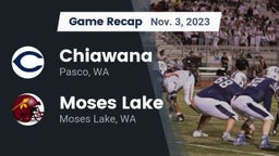 Recap: Chiawana  vs. Moses Lake  2023