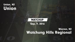 Matchup: Union  vs. Watchung Hills Regional  2016