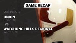 Recap: Union  vs. Watchung Hills Regional  2016