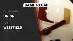 Recap: Union  vs. Westfield  2016