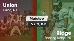 Matchup: Union  vs. Ridge  2016