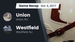 Recap: Union  vs. Westfield  2017