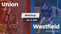 Matchup: Union  vs. Westfield  2018