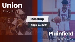 Matchup: Union  vs. Plainfield  2019