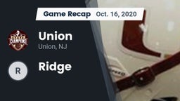 Recap: Union  vs. Ridge 2020