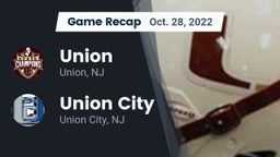 Recap: Union  vs. Union City  2022