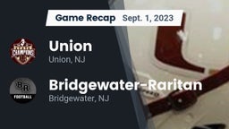 Recap: Union  vs. Bridgewater-Raritan  2023