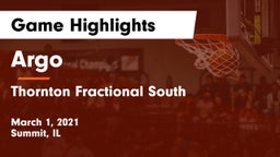 Argo  vs Thornton Fractional South  Game Highlights - March 1, 2021