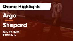 Argo  vs Shepard  Game Highlights - Jan. 18, 2024