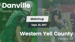 Matchup: Danville vs. Western Yell County  2017