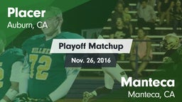Matchup: Placer   vs. Manteca  2016