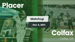 Matchup: Placer   vs. Colfax  2017