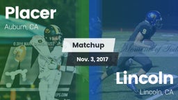 Matchup: Placer   vs. Lincoln  2017