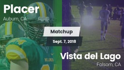 Matchup: Placer   vs. Vista del Lago  2018