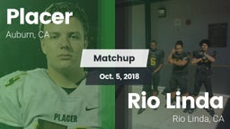 Matchup: Placer   vs. Rio Linda  2018
