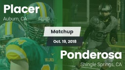 Matchup: Placer   vs. Ponderosa  2018