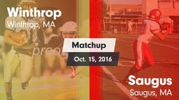 Matchup: Winthrop  vs. Saugus  2016