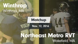 Matchup: Winthrop  vs. Northeast Metro RVT  2016