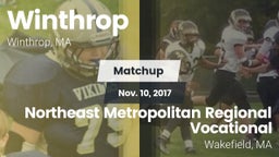 Matchup: Winthrop High vs. Northeast Metropolitan Regional Vocational  2017
