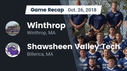 Recap: Winthrop   vs. Shawsheen Valley Tech  2018