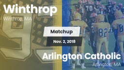 Matchup: Winthrop High vs. Arlington Catholic  2018