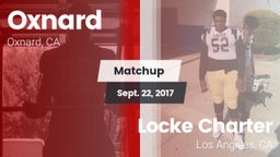 Matchup: Oxnard  vs. Locke Charter  2017