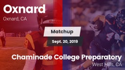 Matchup: Oxnard  vs. Chaminade College Preparatory 2019