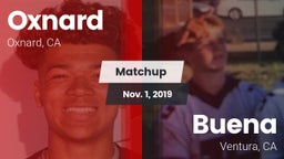 Matchup: Oxnard  vs. Buena  2019