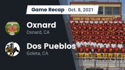 Recap: Oxnard  vs. Dos Pueblos  2021