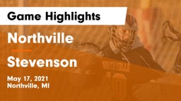 Northville  vs Stevenson  Game Highlights - May 17, 2021