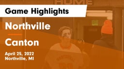 Northville  vs Canton  Game Highlights - April 25, 2022