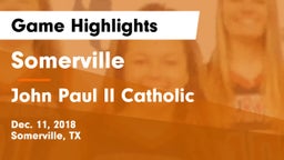 Somerville  vs John Paul II Catholic  Game Highlights - Dec. 11, 2018