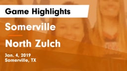 Somerville  vs North Zulch Game Highlights - Jan. 4, 2019