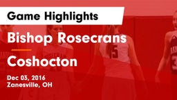 Bishop Rosecrans  vs Coshocton  Game Highlights - Dec 03, 2016