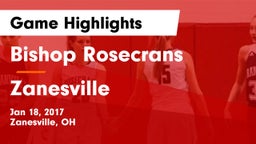 Bishop Rosecrans  vs Zanesville  Game Highlights - Jan 18, 2017