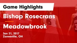 Bishop Rosecrans  vs Meadowbrook  Game Highlights - Jan 21, 2017
