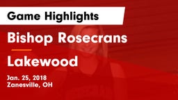 Bishop Rosecrans  vs Lakewood  Game Highlights - Jan. 25, 2018