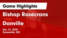 Bishop Rosecrans  vs Danville  Game Highlights - Jan. 31, 2018