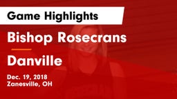 Bishop Rosecrans  vs Danville  Game Highlights - Dec. 19, 2018