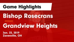Bishop Rosecrans  vs Grandview Heights  Game Highlights - Jan. 23, 2019