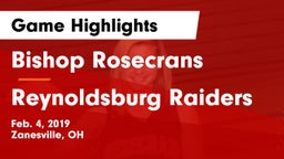 Bishop Rosecrans  vs Reynoldsburg Raiders Game Highlights - Feb. 4, 2019