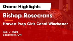 Bishop Rosecrans  vs Harvest Prep Girls Canal Winchester Game Highlights - Feb. 7, 2020