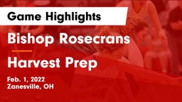 Bishop Rosecrans  vs Harvest Prep  Game Highlights - Feb. 1, 2022