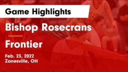 Bishop Rosecrans  vs Frontier  Game Highlights - Feb. 23, 2022