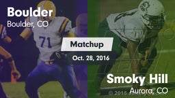 Matchup: Boulder  vs. Smoky Hill  2016