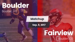 Matchup: Boulder  vs. Fairview  2017