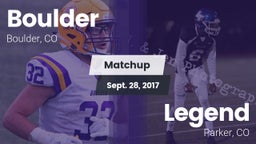 Matchup: Boulder  vs. Legend  2017