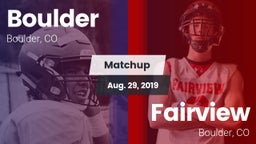 Matchup: Boulder  vs. Fairview  2019