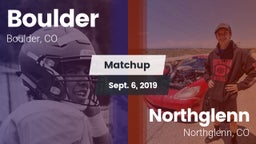 Matchup: Boulder  vs. Northglenn  2019